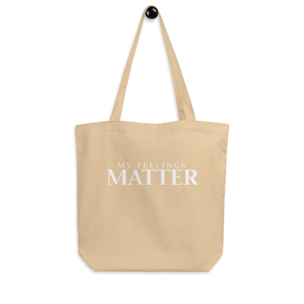 MY FEELINGS MATTER | Eco Tote Bag