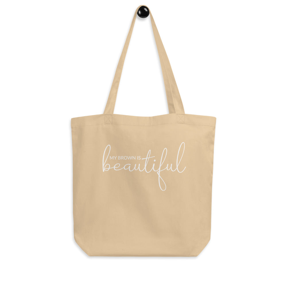 MY BROWN IS BEAUTIFUL | Eco Tote Bag