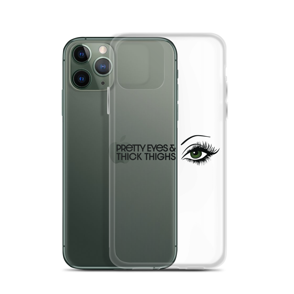 Pretty Eyes & Thick Thighs | Green | iPhone Case