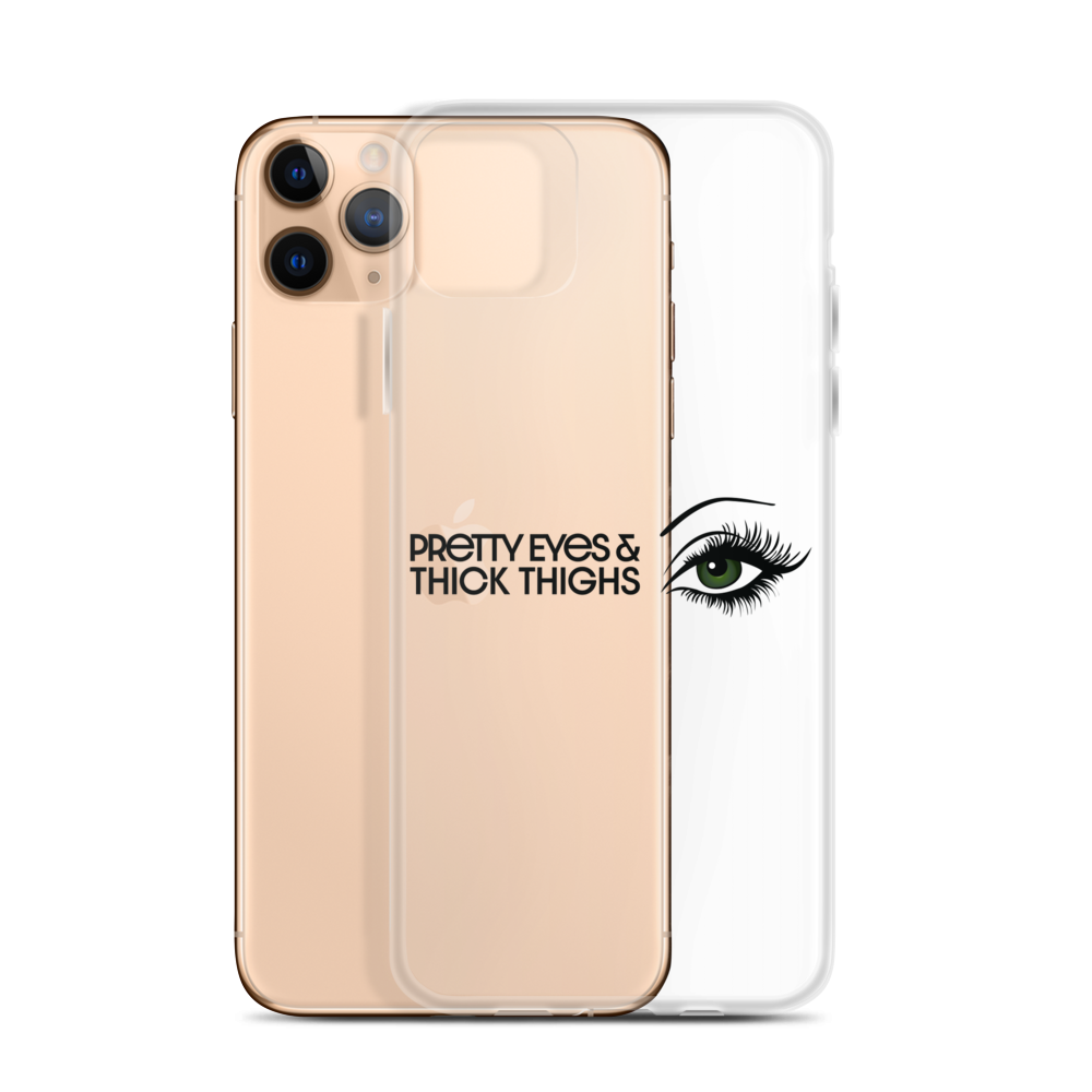 Pretty Eyes & Thick Thighs | Green | iPhone Case