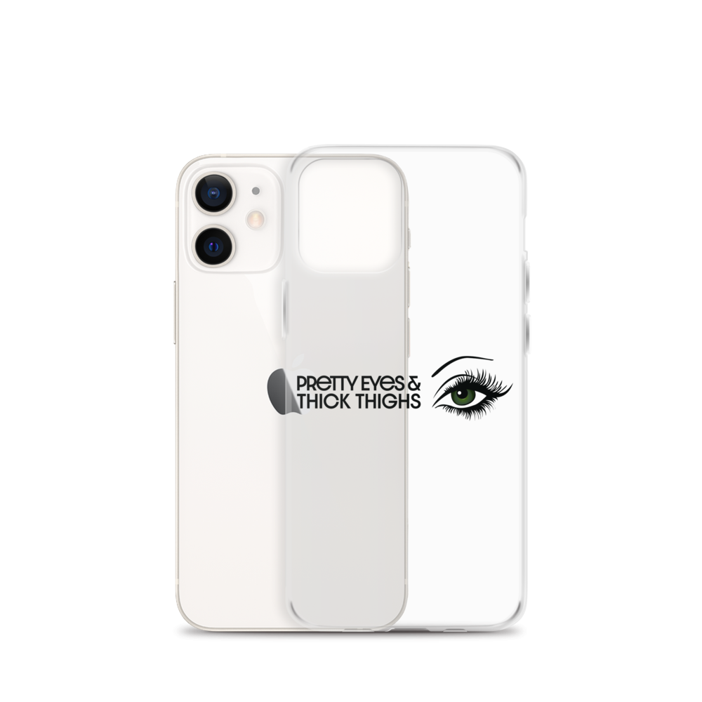 Pretty Eyes & Thick Thighs | Green | iPhone Case