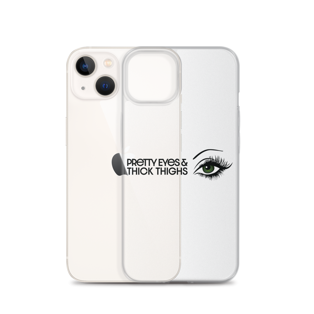 Pretty Eyes & Thick Thighs | Green | iPhone Case