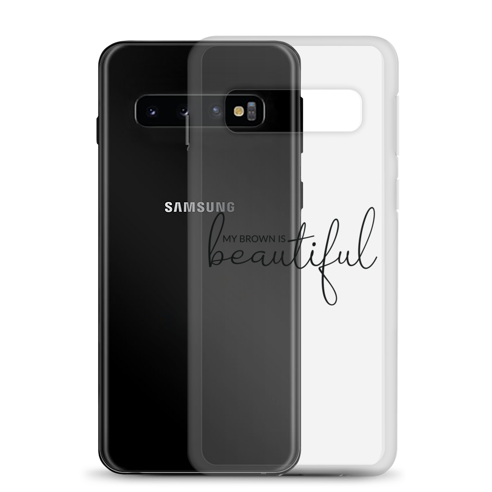 My Brown Is Beautiful | Samsung Case