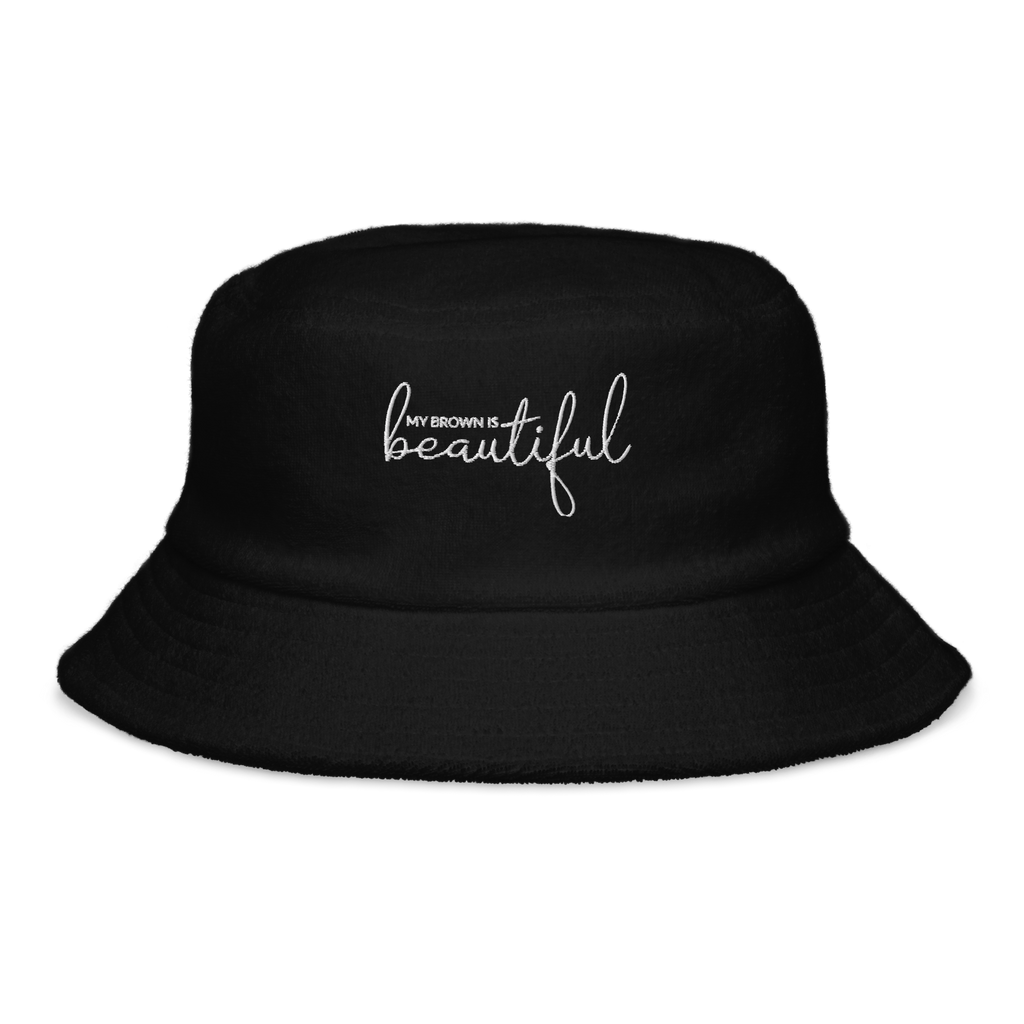MY BROWN IS BEAUTIFUL | UNISEX TERRY CLOTH BUCKET HAT