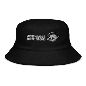 PRETTY EYES & THICK THIGHS | UNISEX TERRY CLOTH BUCKET HAT