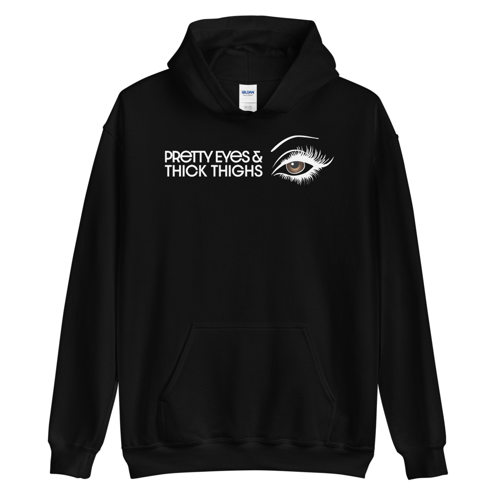 Pretty Eyes & Thick Thighs | Light Brown | Unisex Hoodie