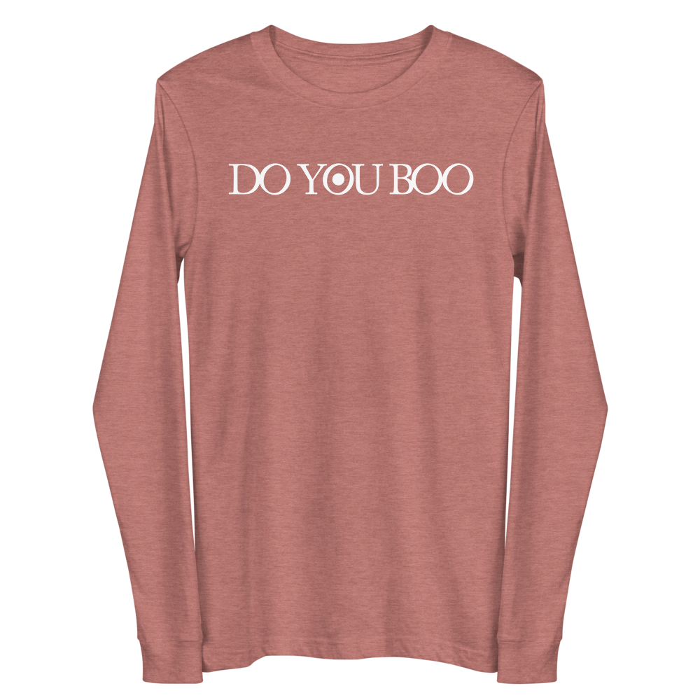 Do You Boo | Unisex Long Sleeve