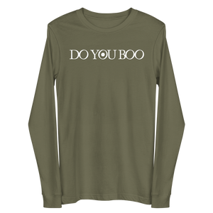 Do You Boo | Unisex Long Sleeve